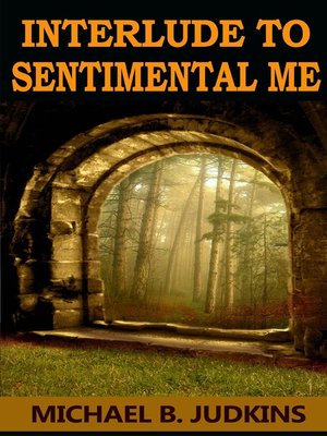 cover image of Interlude to Sentimental Me!